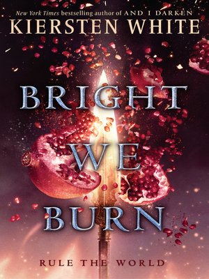 cover image of Bright We Burn